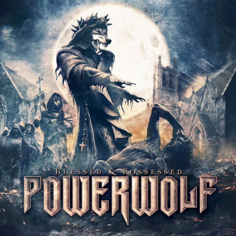 Powerwolf – Blessed & Possessed